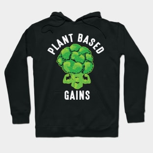 Plant Based Gains Hoodie